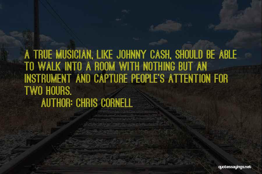 Chris Cornell Quotes 768058