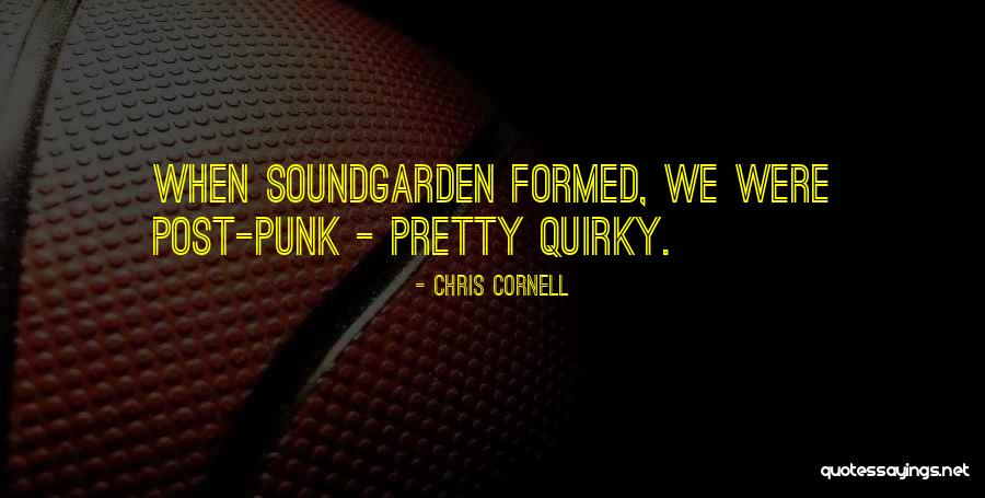 Chris Cornell Quotes 985592