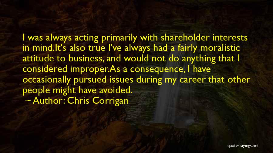 Chris Corrigan Quotes 190941
