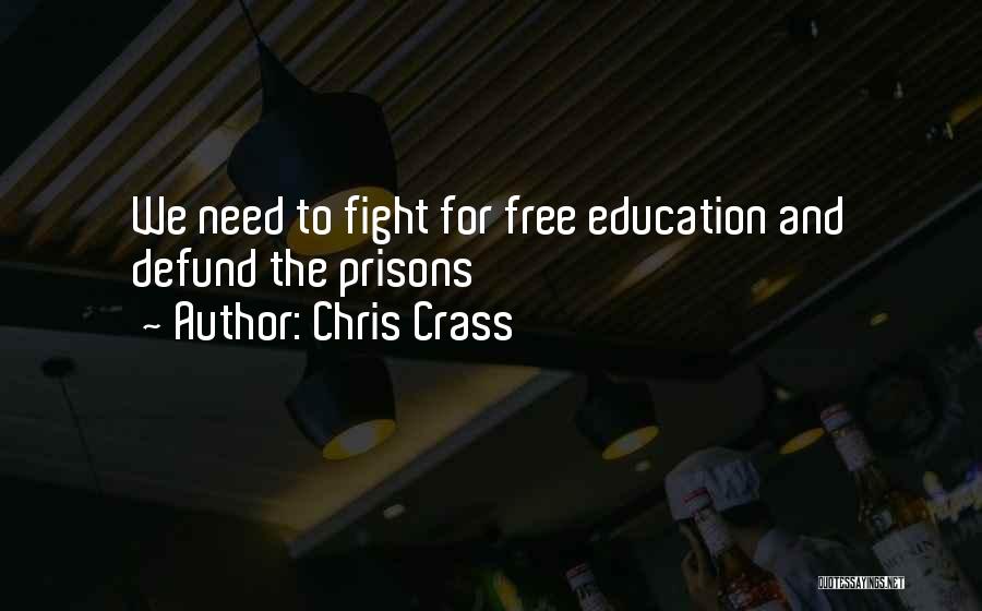 Chris Crass Quotes 263880