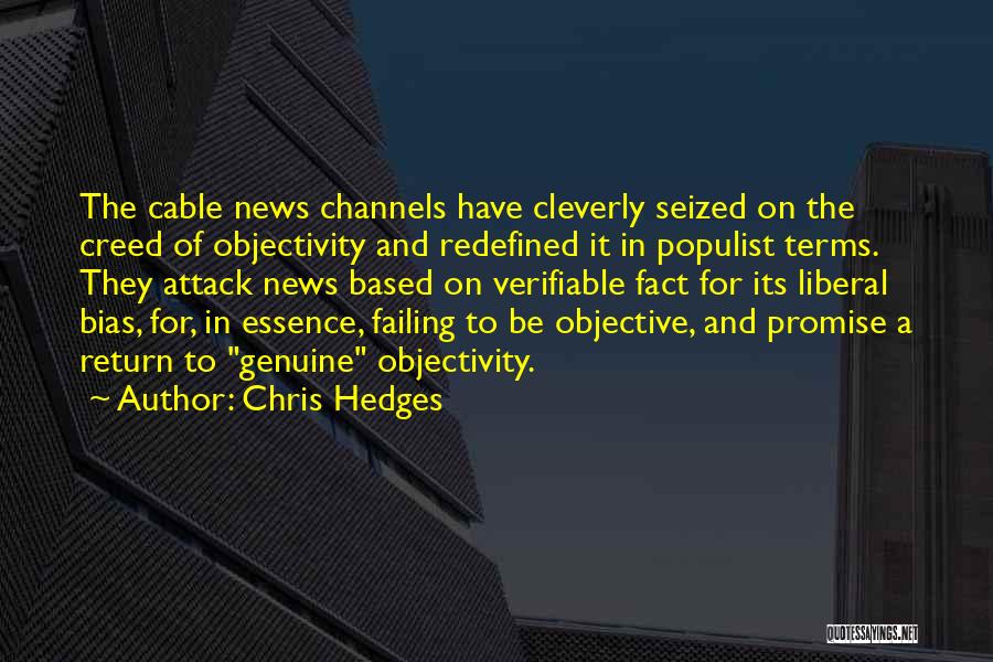 Chris Creed Quotes By Chris Hedges