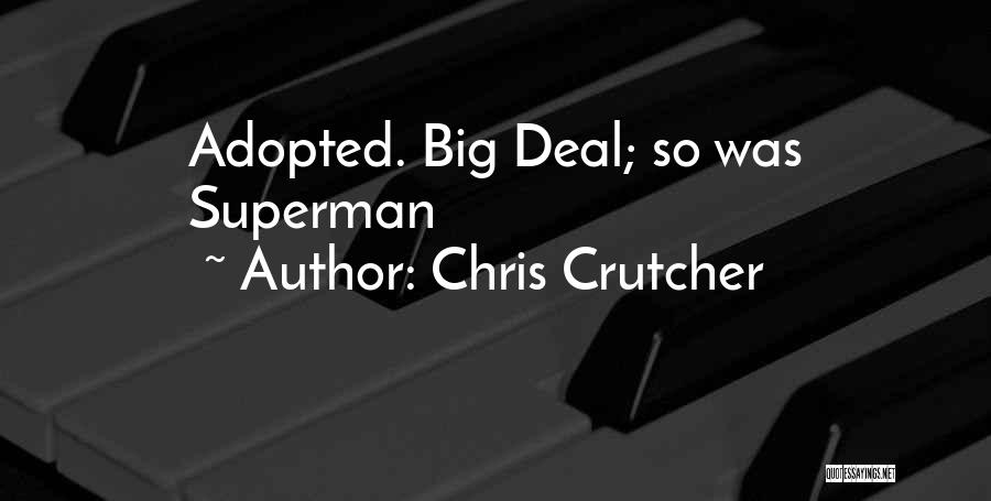 Chris Crutcher Quotes 1574177
