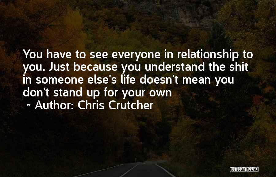 Chris Crutcher Quotes 1590173