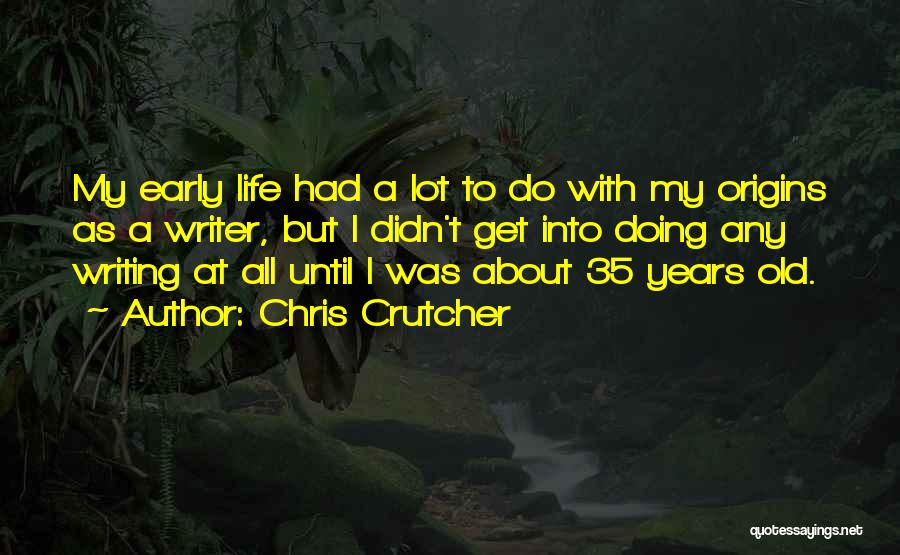 Chris Crutcher Quotes 1637340
