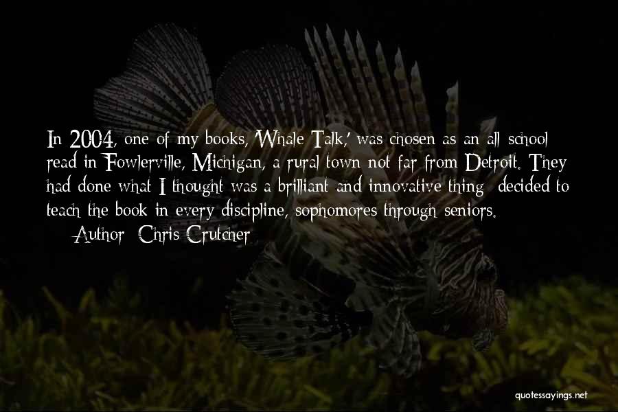 Chris Crutcher Quotes 1717207