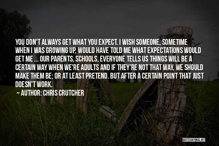 Chris Crutcher Quotes 484109