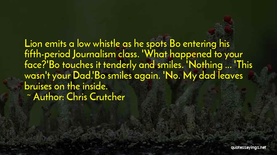 Chris Crutcher Quotes 74516