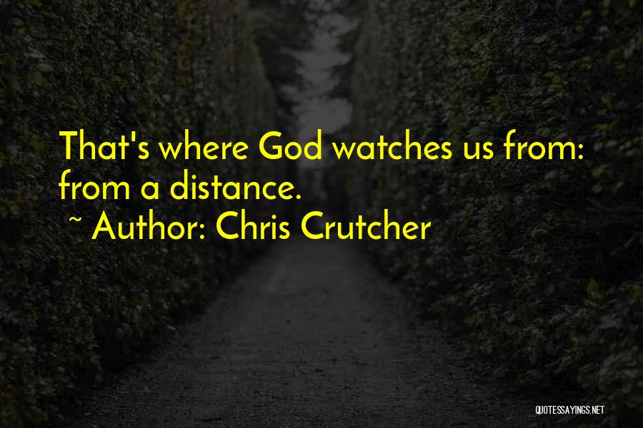 Chris Crutcher Quotes 820540