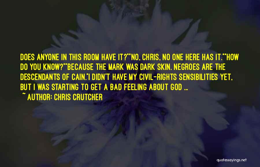 Chris Crutcher Quotes 930894