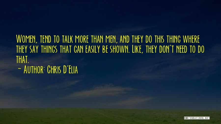 Chris D Elia Quotes By Chris D'Elia