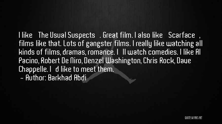 Chris D'amico Quotes By Barkhad Abdi