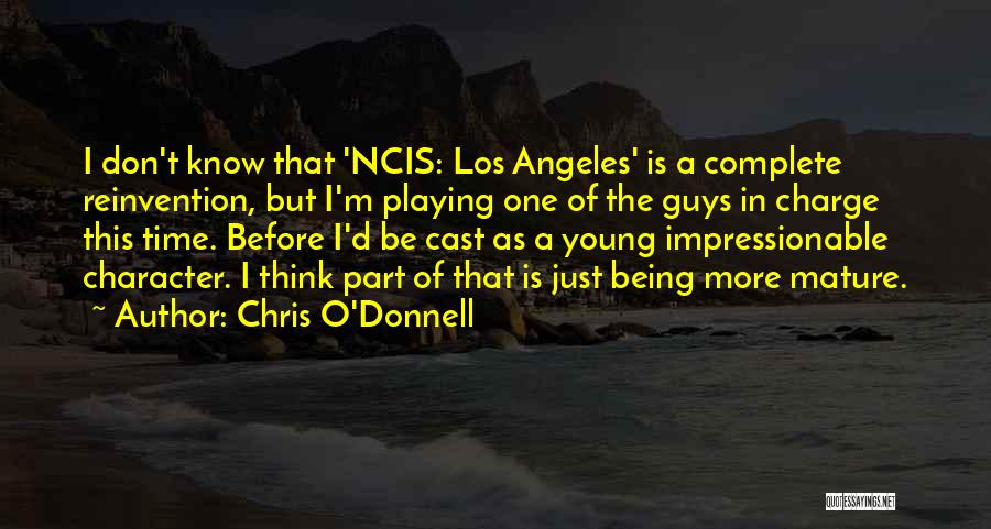 Chris D'amico Quotes By Chris O'Donnell