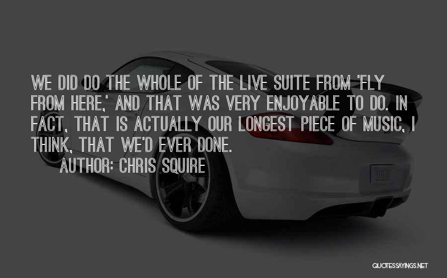 Chris D'amico Quotes By Chris Squire