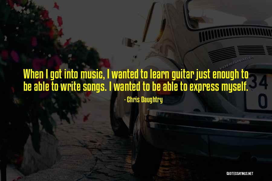 Chris Daughtry Quotes 1351217 Chris Daughtry Quotes 1351217