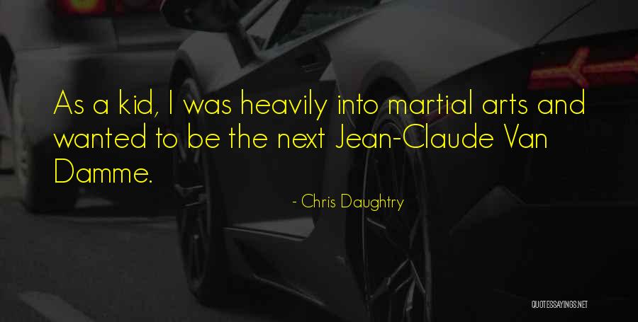 Chris Daughtry Quotes 661911 Chris Daughtry Quotes 661911