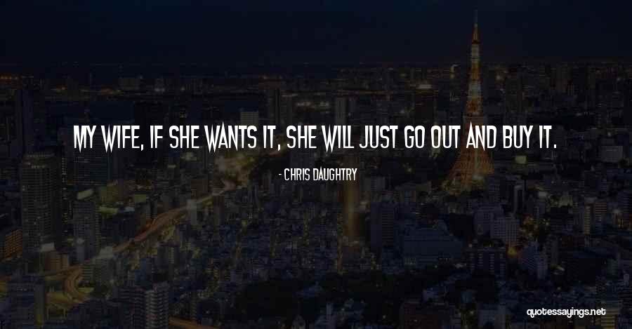 Chris Daughtry Quotes 811736 Chris Daughtry Quotes 811736