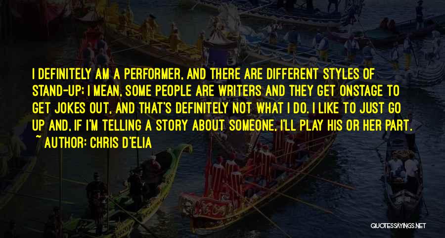 Chris D'Elia Quotes 1576568