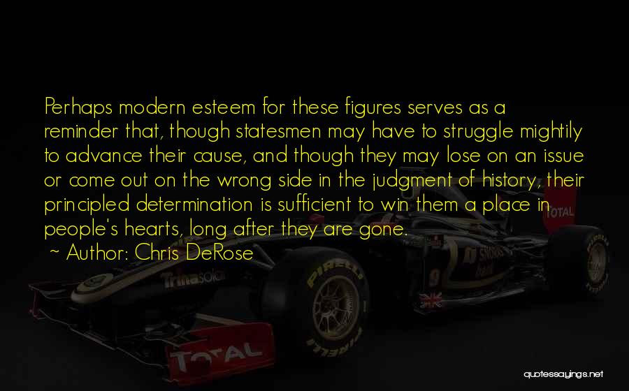 Chris DeRose Quotes 1727163