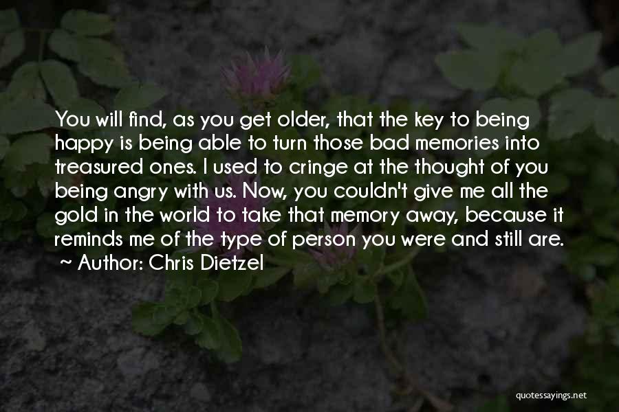 Chris Dietzel Quotes 1933564