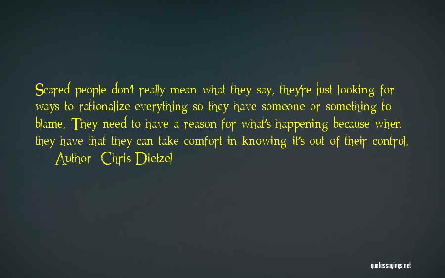 Chris Dietzel Quotes 1961117