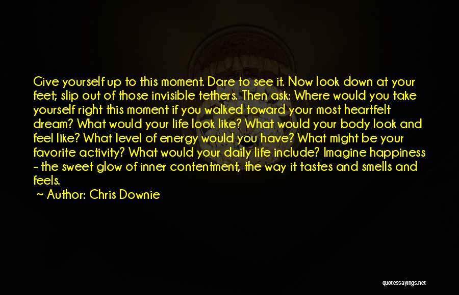 Chris Downie Quotes 2031549