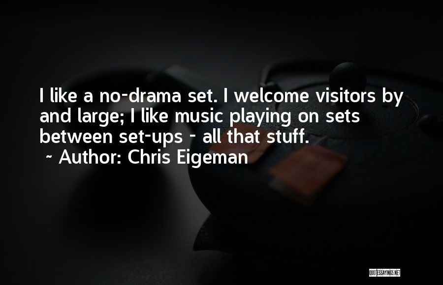 Chris Eigeman Quotes 1577050