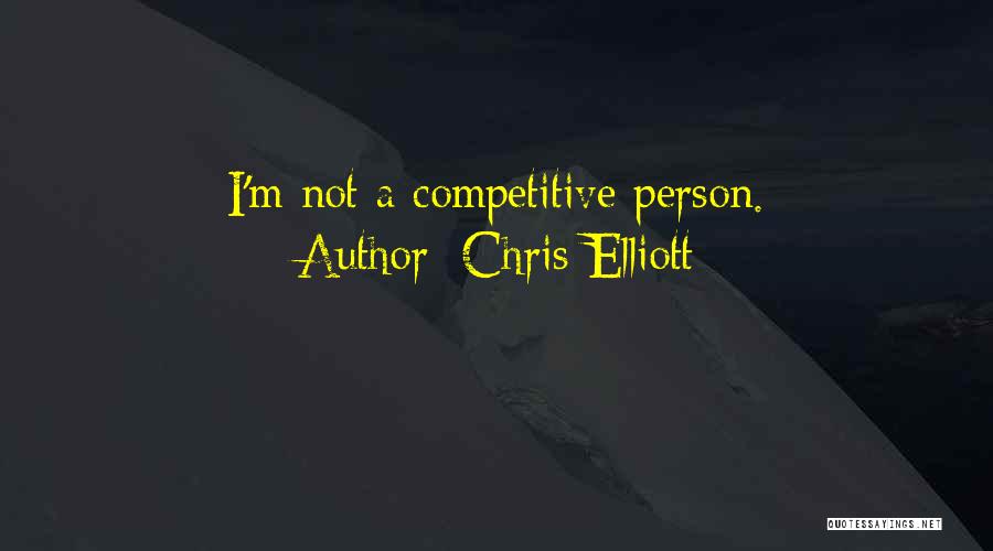 Chris Elliott Quotes 843199