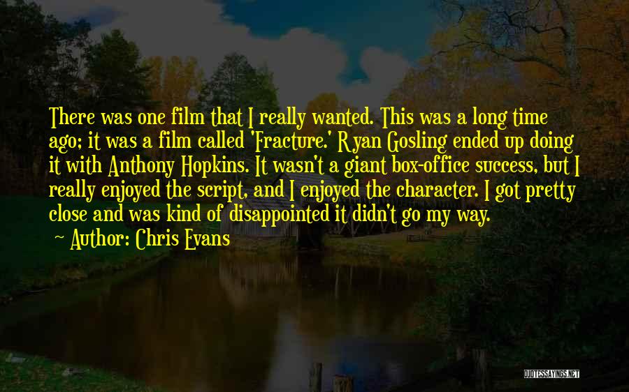 Chris Evans Quotes 1313949