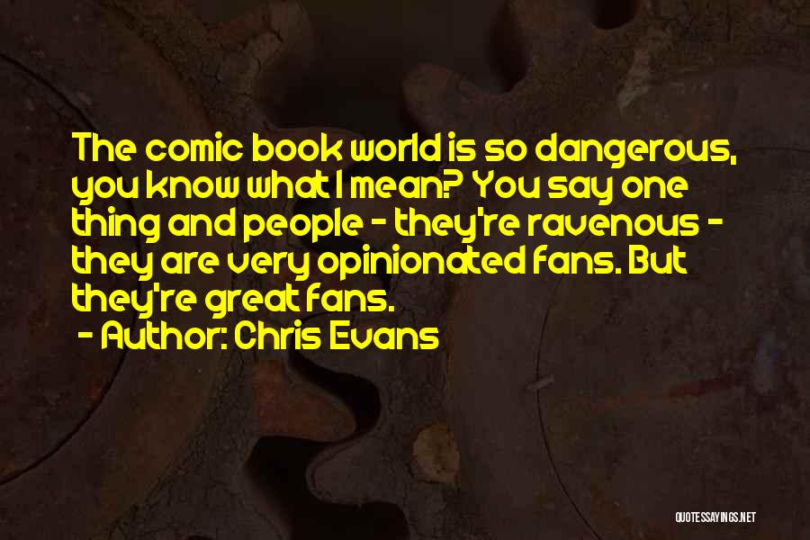 Chris Evans Quotes 411001