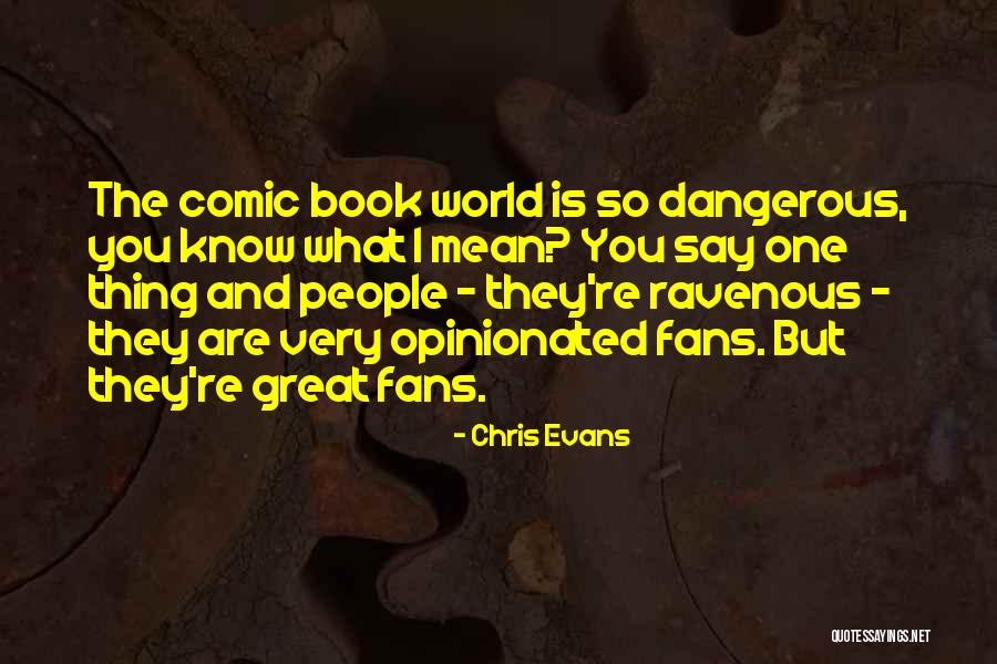 Chris Evans Quotes 411001