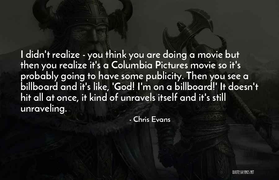 Chris Evans Quotes 640572