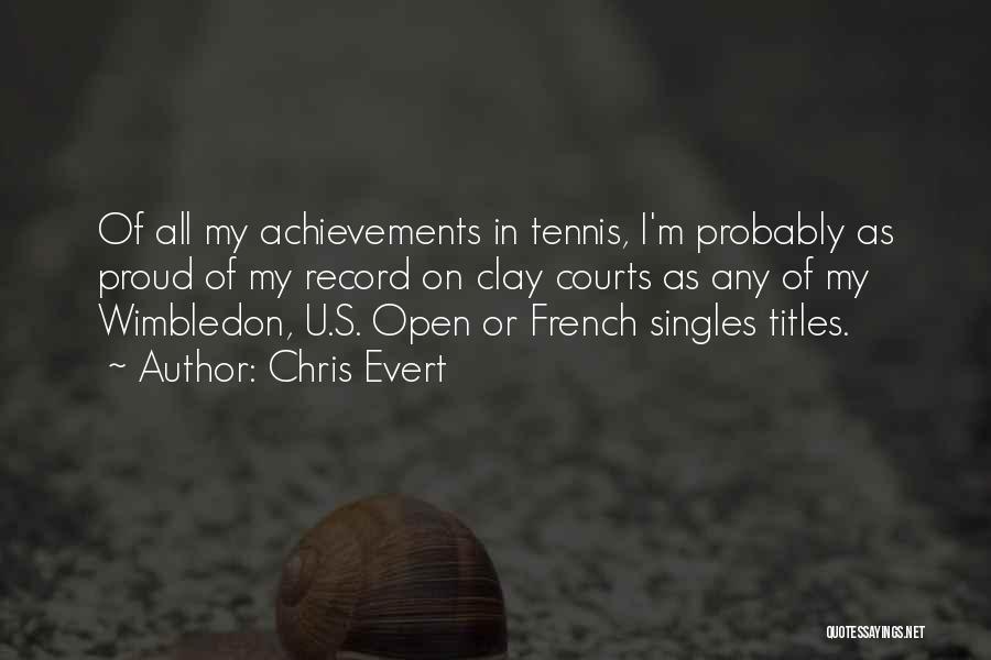 Chris Evert Quotes 1455190