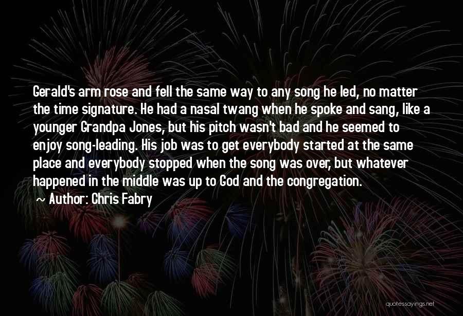 Chris Fabry Quotes 1241414