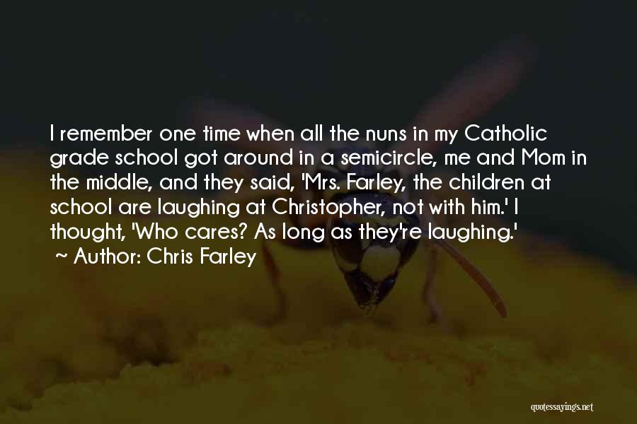 Chris Farley Quotes 1186335