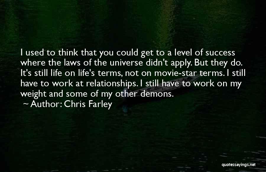Chris Farley Quotes 2176601
