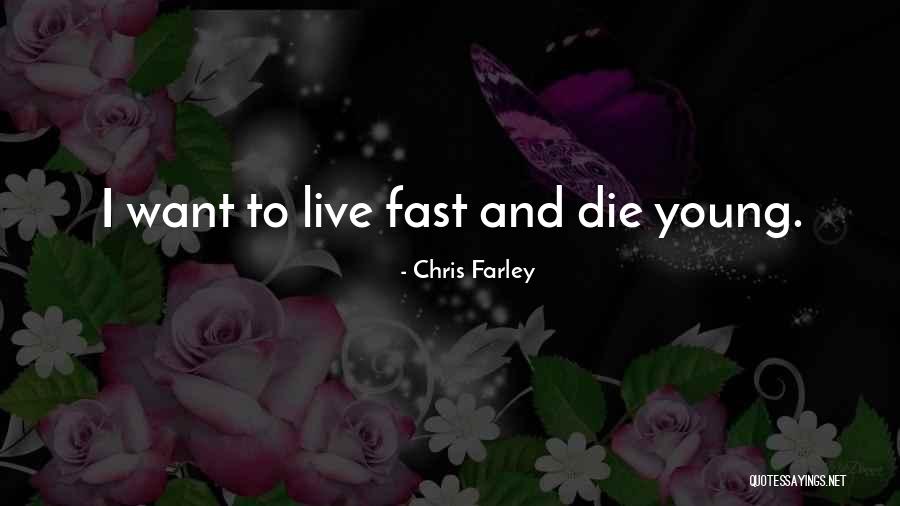 Chris Farley Quotes 2187659