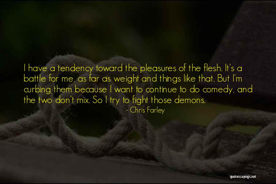 Chris Farley Quotes 727030 Chris Farley Quotes 727030