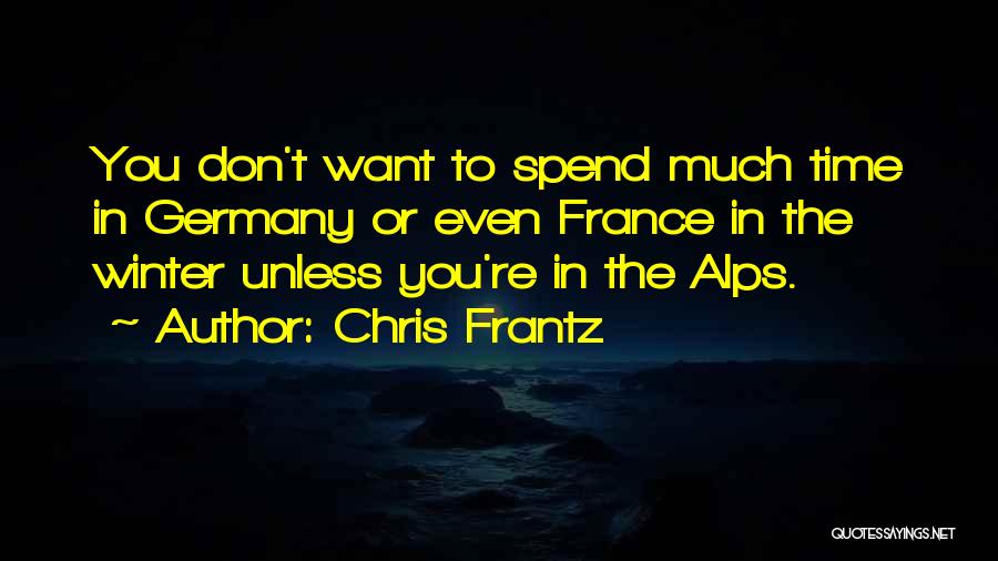 Chris Frantz Quotes 1740429