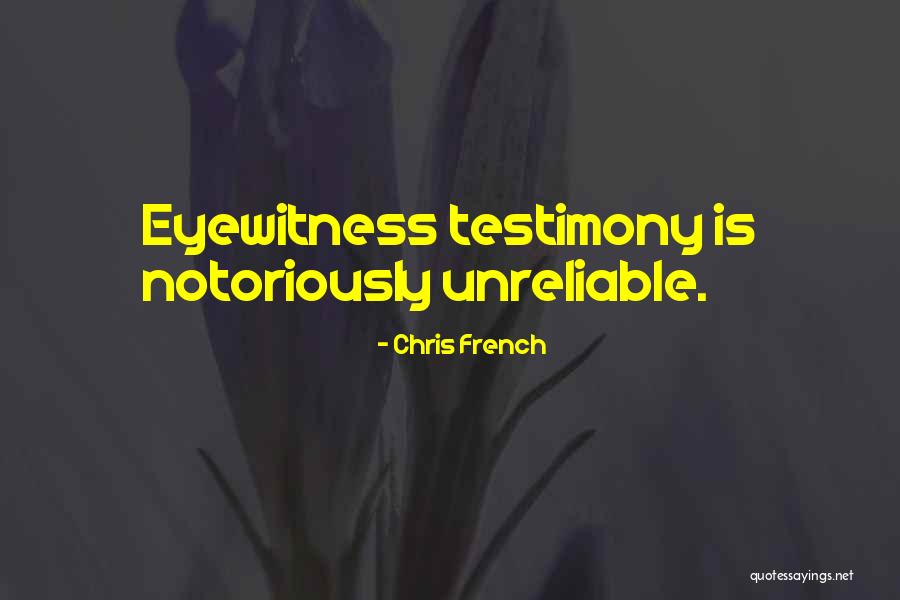 Chris French Quotes 1987304 Chris French Quotes 1987304