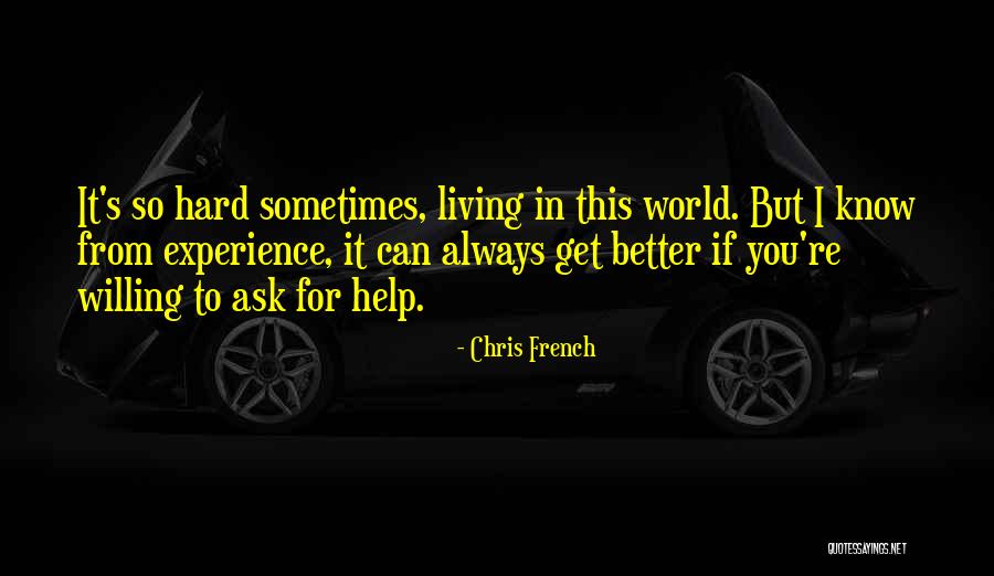 Chris French Quotes 258578 Chris French Quotes 258578