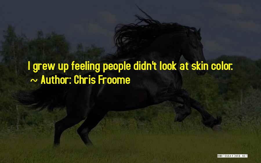 Chris Froome Quotes 2213245
