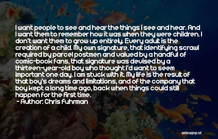 Chris Fuhrman Quotes 1389967