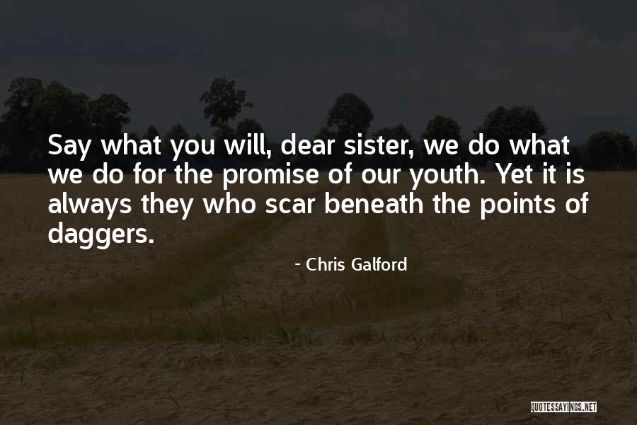 Chris Galford Quotes 372813 Chris Galford Quotes 372813