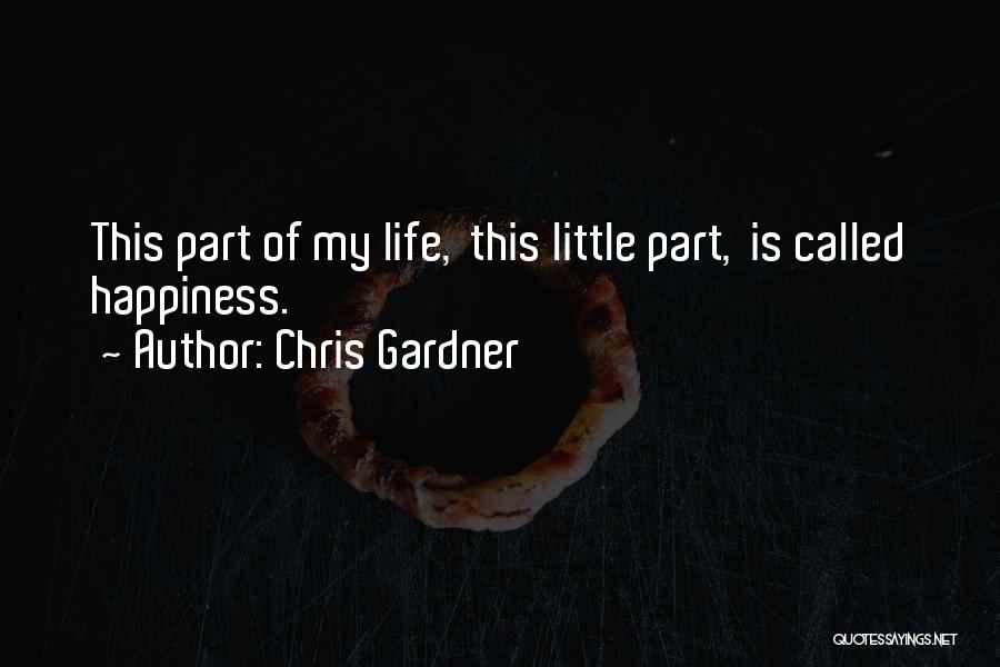 Chris Gardner Quotes 1116750