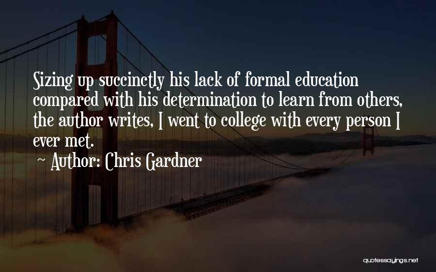 Chris Gardner Quotes 1536488