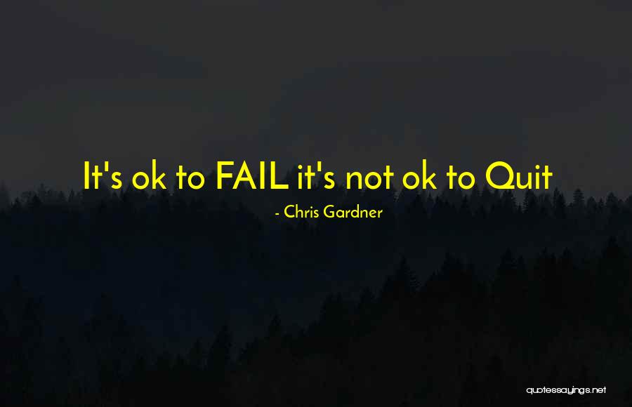 Chris Gardner Quotes 191025 Chris Gardner Quotes 191025