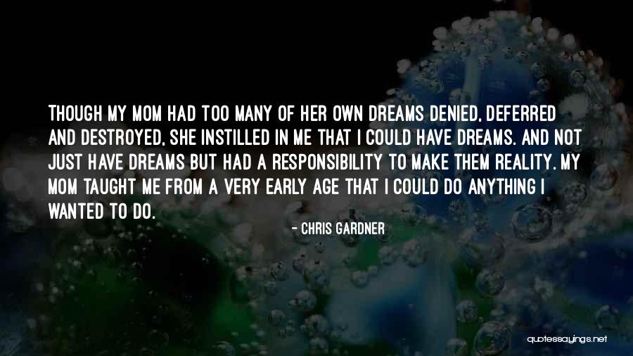 Chris Gardner Quotes 1940608