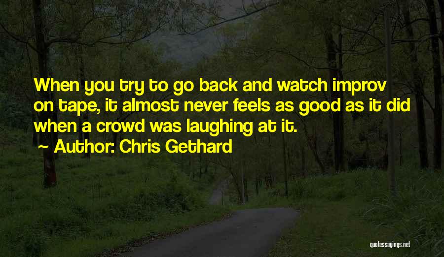 Chris Gethard Quotes 1221651