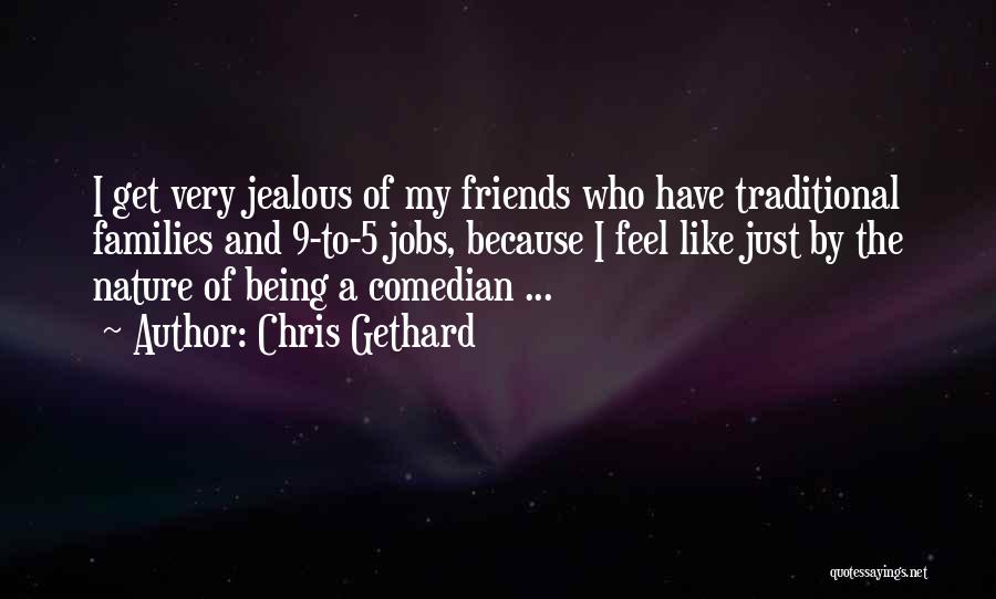 Chris Gethard Quotes 131038