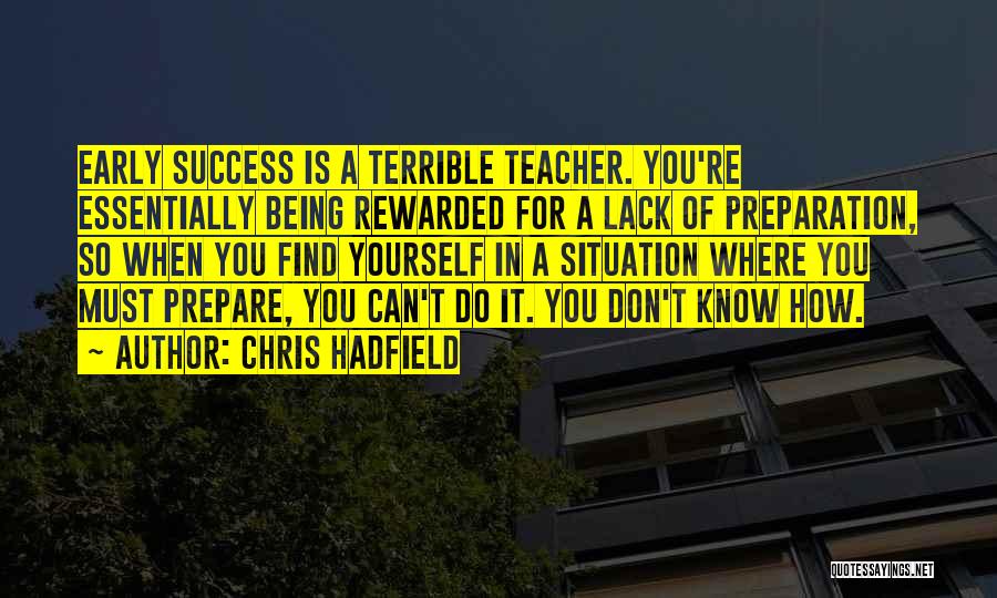 Chris Hadfield Quotes 1361768